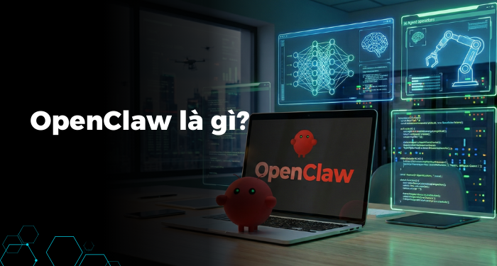 OpenClaw là gì?