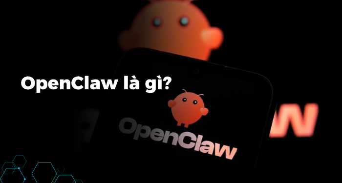 OpenClaw là gì?